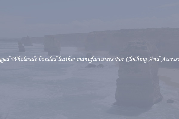 Rugged Wholesale bonded leather manufacturers For Clothing And Accessories