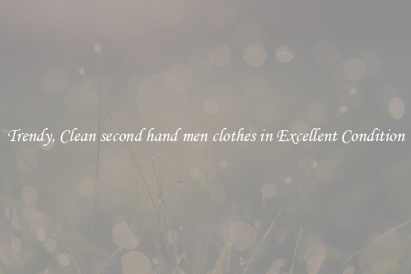 Trendy, Clean second hand men clothes in Excellent Condition