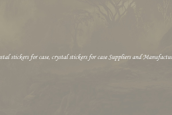 crystal stickers for case, crystal stickers for case Suppliers and Manufacturers