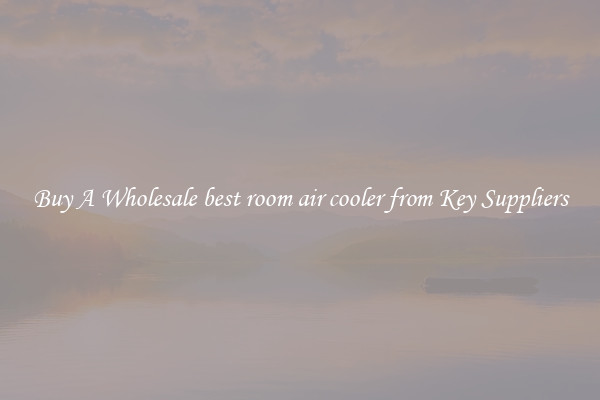 Buy A Wholesale best room air cooler from Key Suppliers