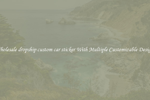 Wholesale dropship custom car sticker With Multiple Customizable Designs