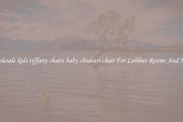 Wholesale kids tiffany chairs baby chiavari chair For Lobbies Rooms And Halls